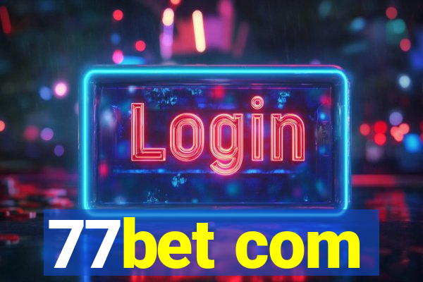 77bet com